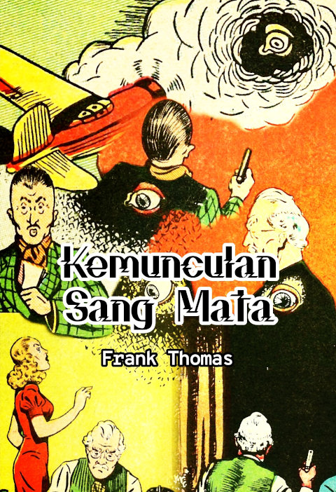 Frank Thomas, "Kemunculan Sang Mata" – Relift Media